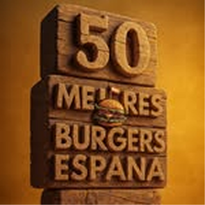 50 Mejores Burgers de España – 1ª Burger Spain 2022